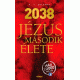 2038 Jézus második élete   13.95 + 1.95 Royal Mail